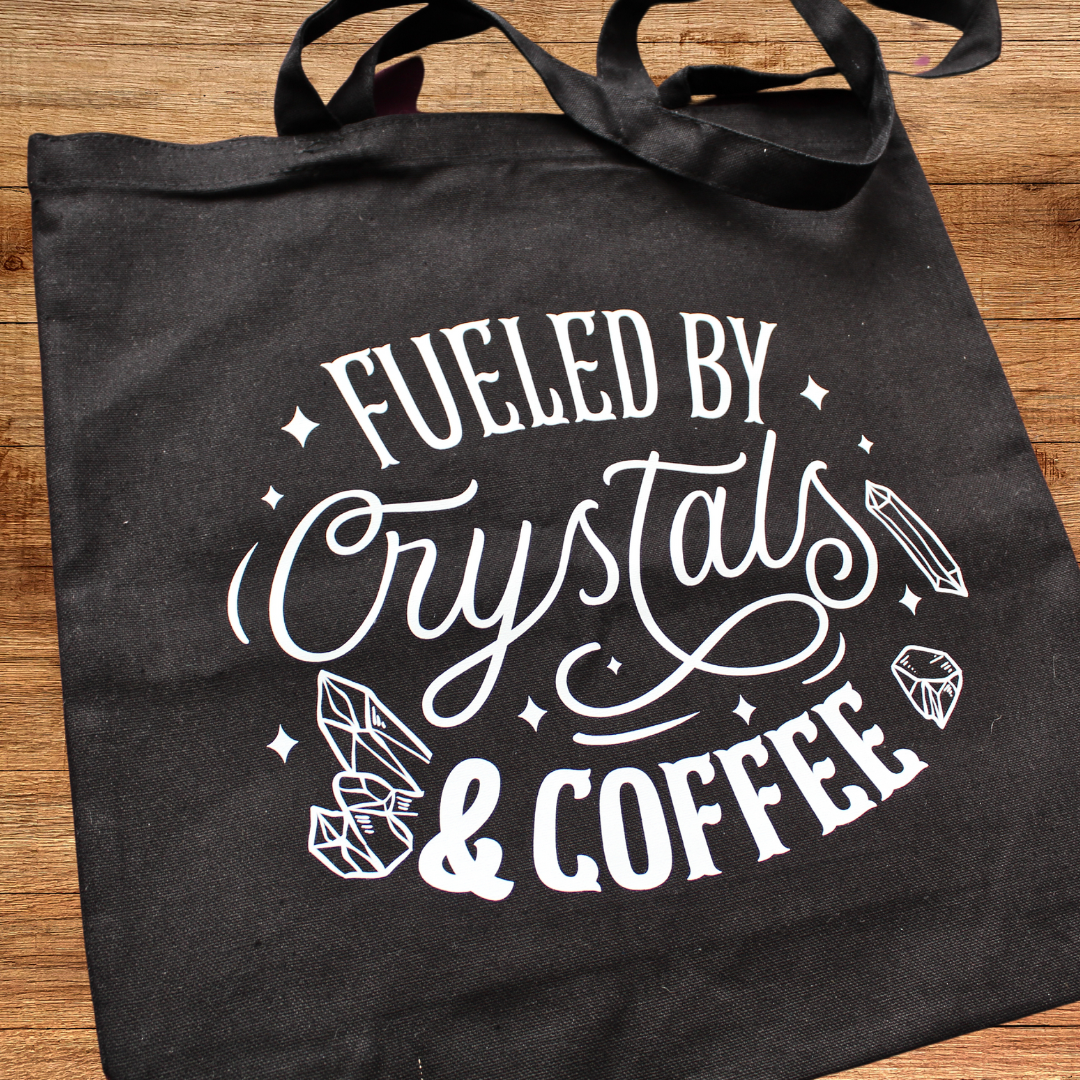 Fueled By Crystals and Coffee Tote Bag