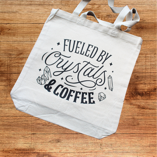 Fueled By Crystals and Coffee Tote Bag