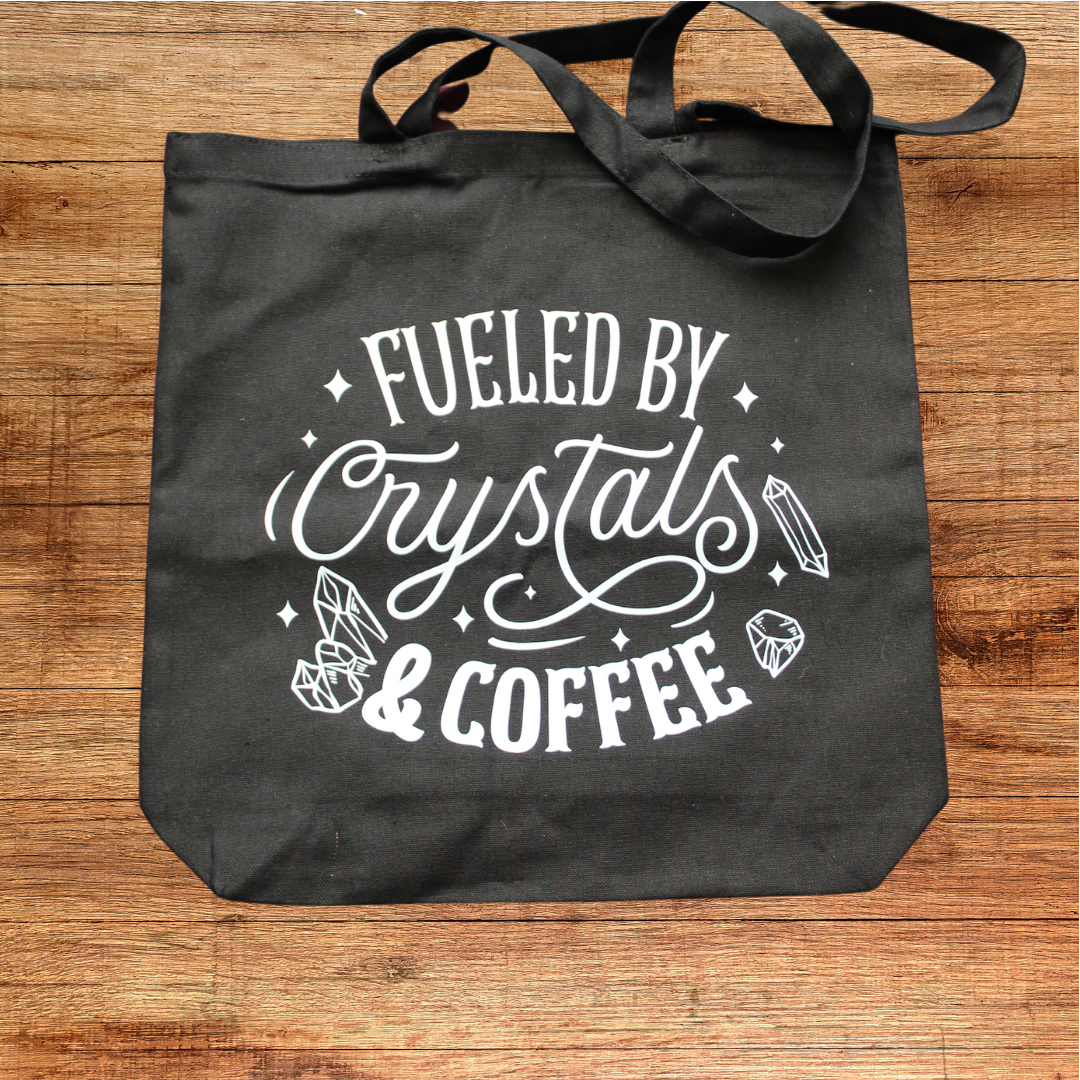 Fueled By Crystals and Coffee Tote Bag